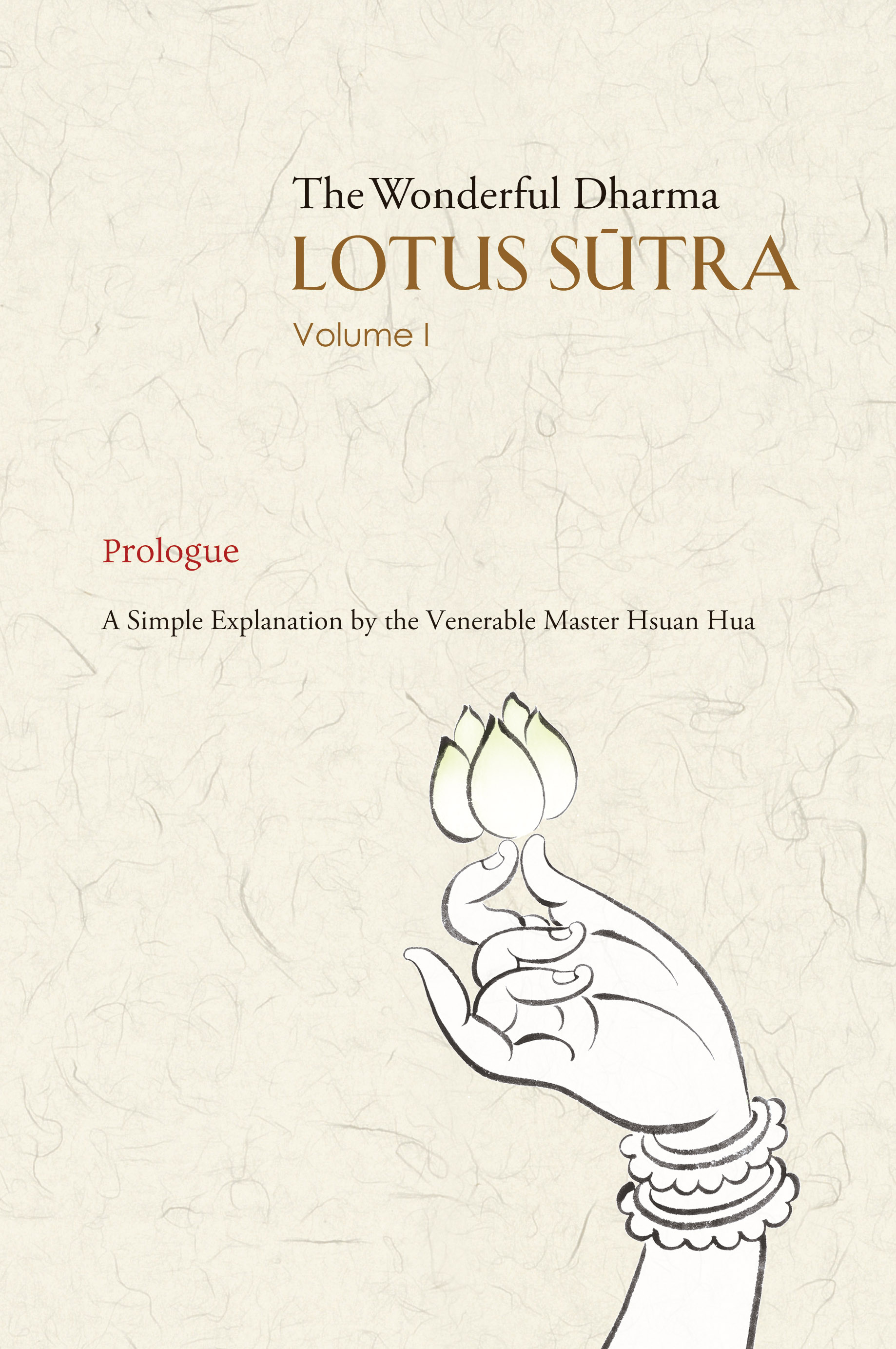 The Wonderful Dharma Lotus Sutra Vol.1~15