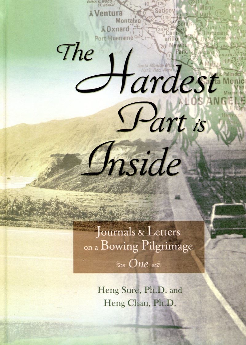The Hardest Parts is Inside - Journals & Letters on a Bowing Pilgrimage