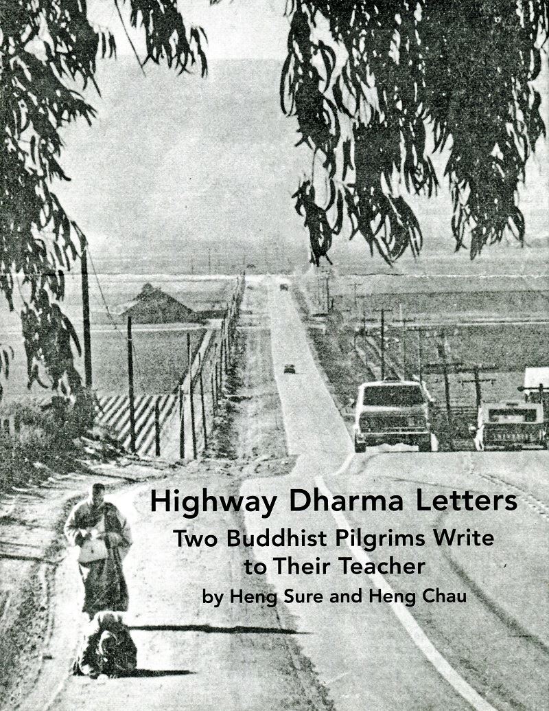 Highway Dharma Letters: Two Buddhist Pilgrims Write to Their Teacher