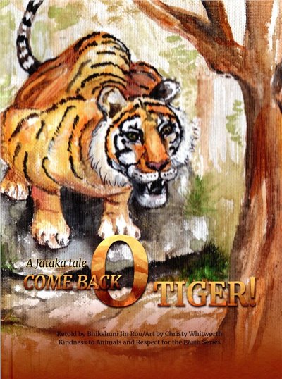 Come Back, O Tiger!  