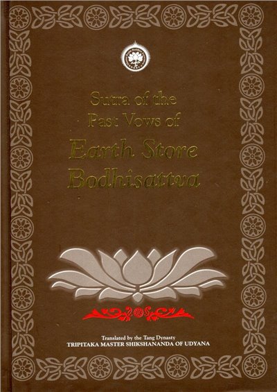 Sutra of the Past Vows of Earth Store Bodhisattva